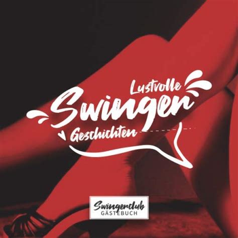 swinger geschichten|Über 500 Seiten.